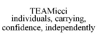 ICCI'S BOUTIQUE INDIVIDUALS.CARRYING.CONFIDENCE.INDEPENDENTLY