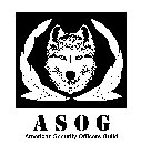 ASOG AMERICAN SECURITY OFFICERS GUILD