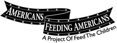 AMERICANS FEEDING AMERICANS A PROJECT OF FEED THE CHILDREN