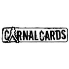 CARNAL CARDS