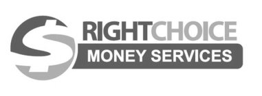 RIGHTCHOICE MONEY SERVICES