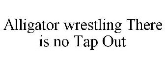 ALLIGATOR WRESTLING THERE IS NO TAP OUT