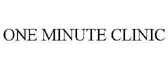ONE MINUTE CLINIC