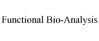 FUNCTIONAL BIO-ANALYSIS