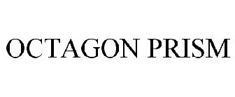 OCTAGON PRISM