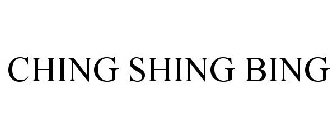 CHING SHING BING