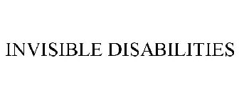 INVISIBLE DISABILITIES