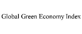 GLOBAL GREEN ECONOMY INDEX
