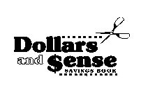 DOLLARS AND SENSE SAVINGS BOOK