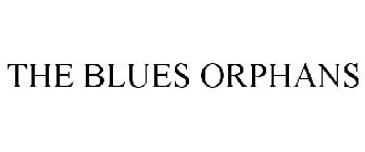 THE BLUES ORPHANS