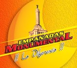 EMPANADAS MONUMENTAL !! LA DIFERENCIA !!