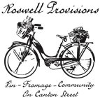 ROSWELL PROVISIONS VIN-FROMAGE-COMMUNITY ON CANTON STREET