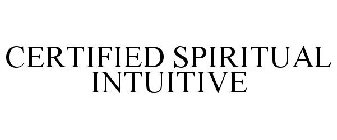 CERTIFIED SPIRITUAL INTUITIVE