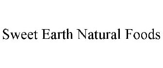 SWEET EARTH NATURAL FOODS