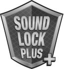 SOUND LOCK PLUS