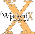 WICKED X X HERBAL POTPOURRI