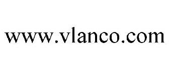 WWW.VLANCO.COM