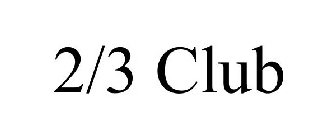 2/3 CLUB