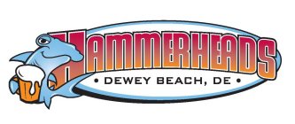 HAMMERHEADS DEWEY BEACH, DE