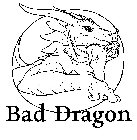 BAD DRAGON