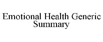 EMOTIONAL HEALTH GENERIC SUMMARY