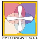 MOVE MOUNTAIN PRESS