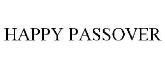 HAPPY PASSOVER