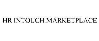 HR INTOUCH MARKETPLACE