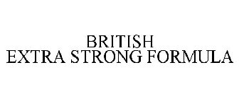 BRITISH EXTRA STRONG FORMULA