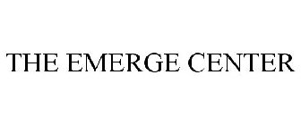 THE EMERGE CENTER