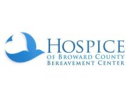 HOSPICE OF BROWARD COUNTY BEREAVEMENT CENTER