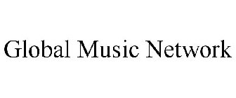 GLOBAL MUSIC NETWORK