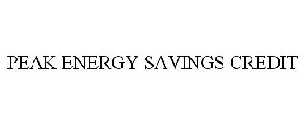 PEAK ENERGY SAVINGS CREDIT