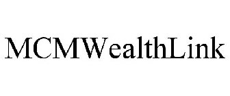 MCMWEALTHLINK