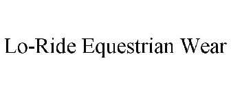 LO-RIDE EQUESTRIAN WEAR