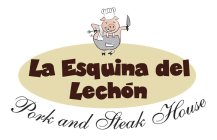 LA ESQUINA DEL LECHÓN PORK AND STEAK HOUSE