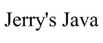 JERRY'S JAVA