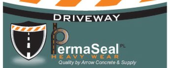 DRIVEWAY PERMASEAL HEAVY WEAR QUALITY BY ARROW CONCRETE & SUPPLY