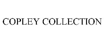 COPLEY COLLECTION