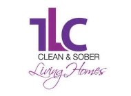 TLC CLEAN & SOBER LIVING HOMES