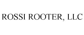 ROSSI ROOTER, LLC