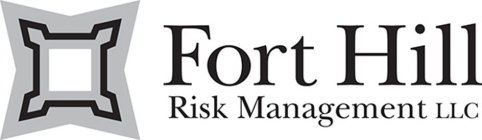 FORT HILL RISK MANAGEMENT LLC