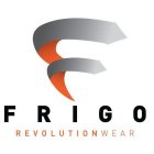 FRIGO REVOLUTIONWEAR