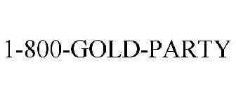 1-800-GOLD-PARTY