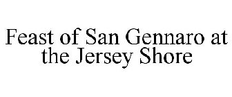 FEAST OF SAN GENNARO AT THE JERSEY SHORE