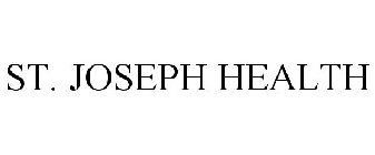 ST. JOSEPH HEALTH
