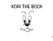 KORI THE BOOK