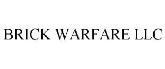 BRICK WARFARE LLC