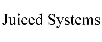 JUICED SYSTEMS