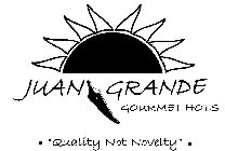 JUAN GRANDE GOURMET HOTS · 